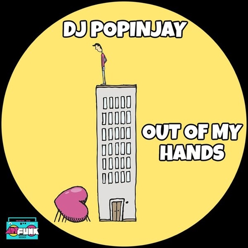 DJ Popinjay - Out Of My Hands [AFR081]